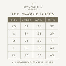 Load image into Gallery viewer, Size chart for 'The Maggie Dress' by Civil Alchemy Apparel on a white background.
